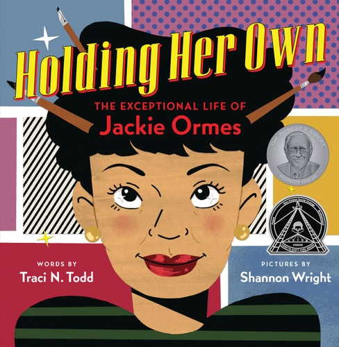 Holding Her Own: The Exceptional Life of Jackie Ormes