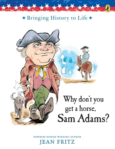 Why Don't You Get a Horse, Sam Adams