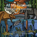 All My Relatives (Indinawemaaganidag)