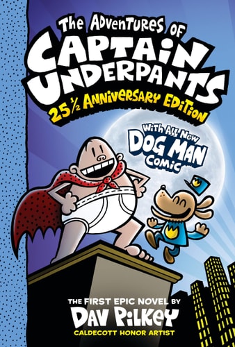 Captain Underpants 25th Anniversary Edition