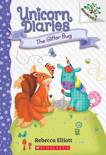 Unicorn Diaries #9 Glitter Bug