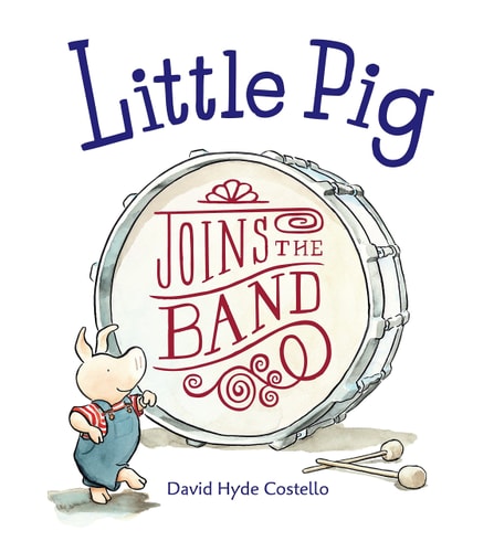 Little Pig Joins the Band PB