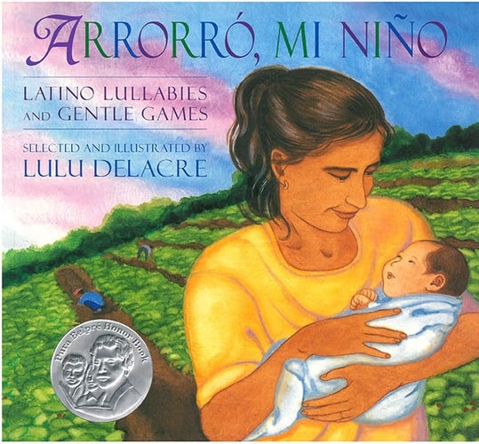 Arrorro, Mi Nino: Latino Lullabies & Gentle Games