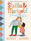 Stella & Marigold #2 Mermaids and Mix-Ups