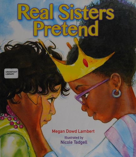 Real Sisters Pretend