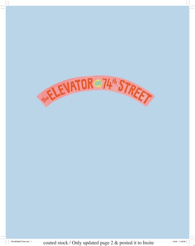 Elevator on 74th Street