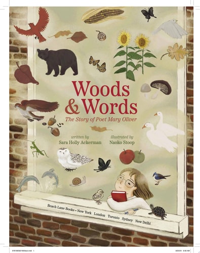 Woods & Words: The Story of Poet Mary Oliver