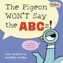 Pigeon Won't Say the ABCS