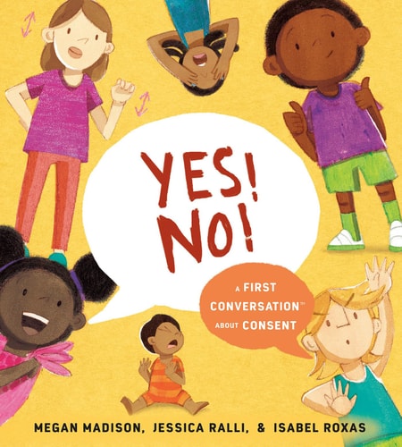Yes No: A First Conversation about Consent