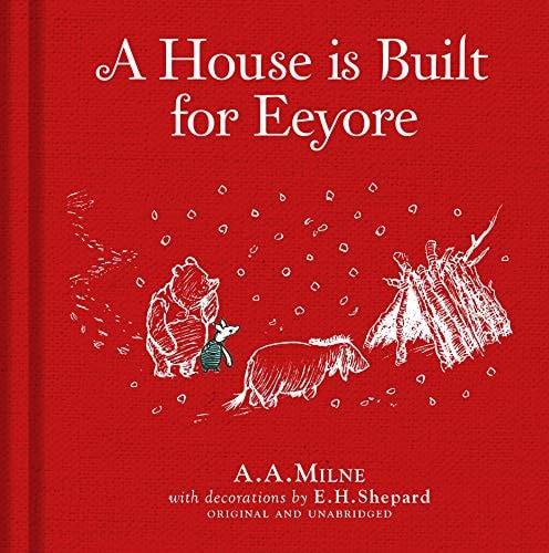 House Is Built for Eeyore