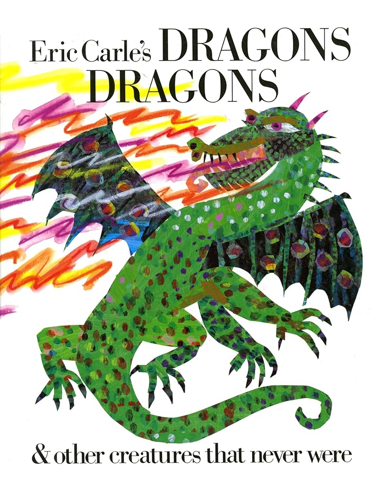 Eric Carle's Dragons, Dragons cover image
