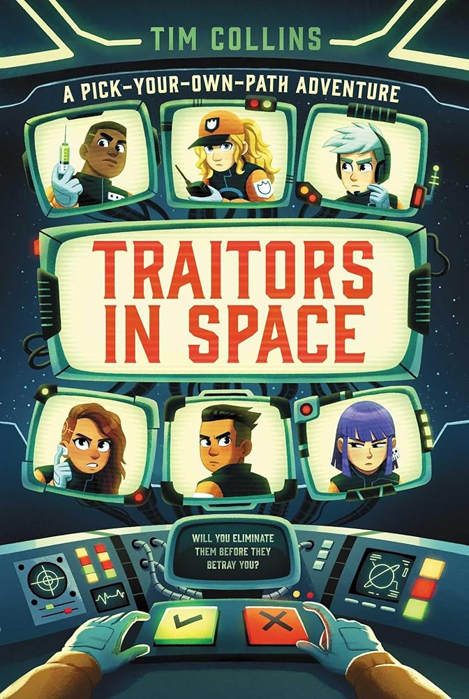 Traitors in Space: A Pick-Your-Own-Path Adventure cover image