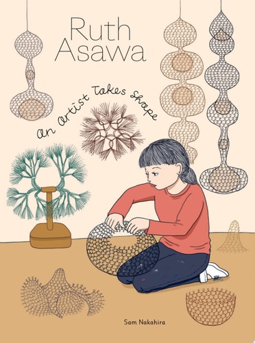Ruth Asawa: An Artist Takes Shape