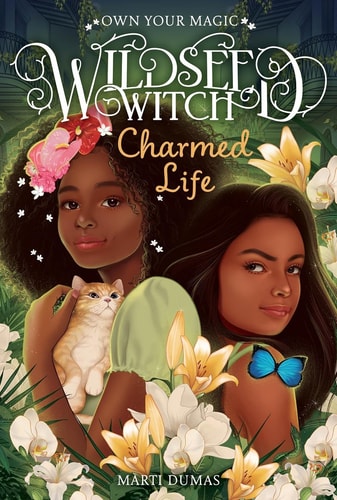 Wildseed Witch #2 Charmed Life