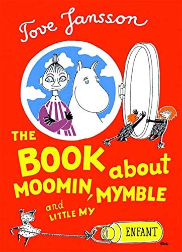 Book about Moomin, Mymble, and Little My