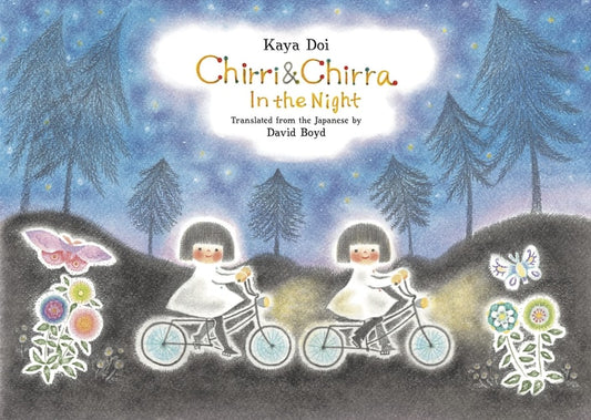 Chirri & Chirra In the Night