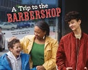 Trip to the Barbershop
