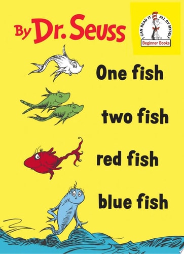 One Fish Two Fish Red Fish
