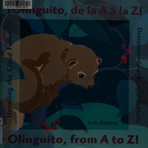 Olinguito, from A to Z