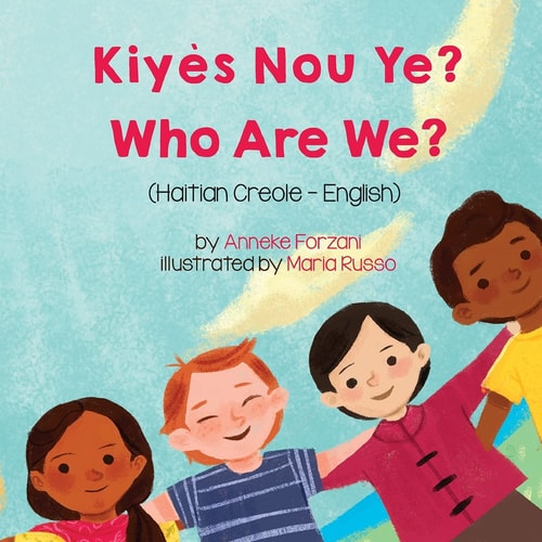 Who Are We? Haitain Creole/English Bilingual