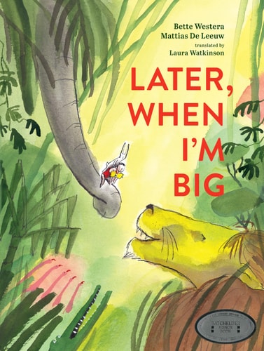 Later When I'm Big