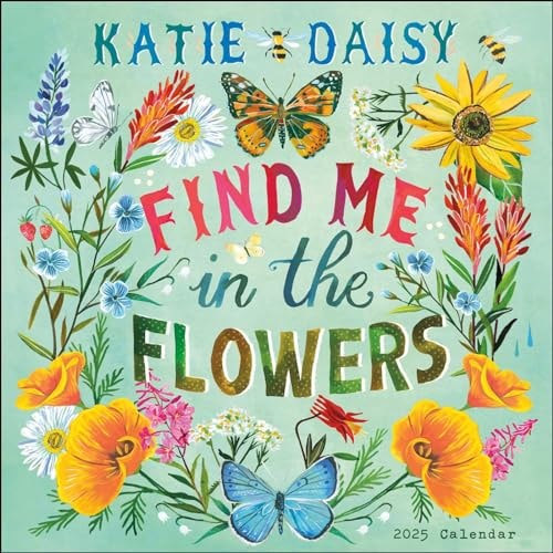 Katie Daisy 2025 Calendar