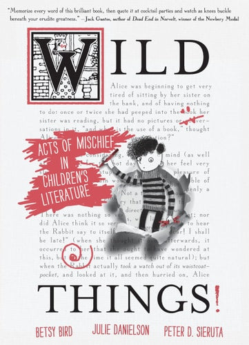 Wild Things: Acts of Mischief PB