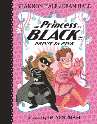 Princess in Black #10 Prince in Pink