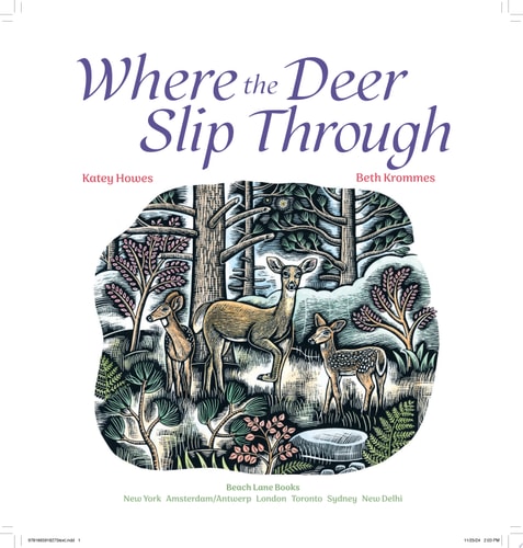 Where the Deer Slip Through