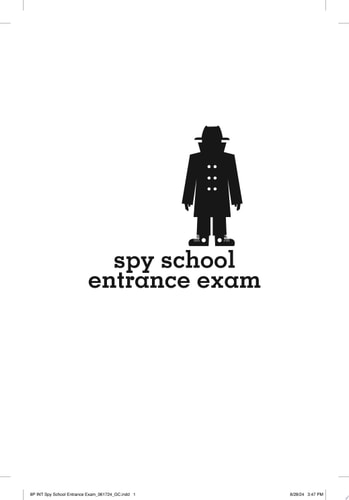 Spy School Entrance Exam