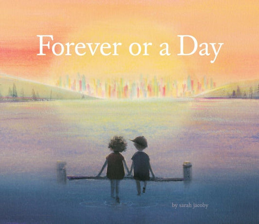 Forever Or a Day