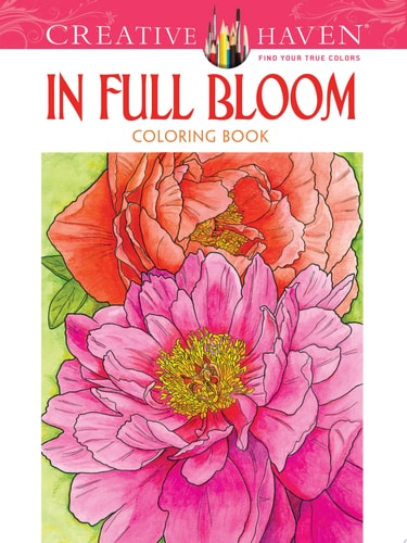In Full Bloom Coloring Book