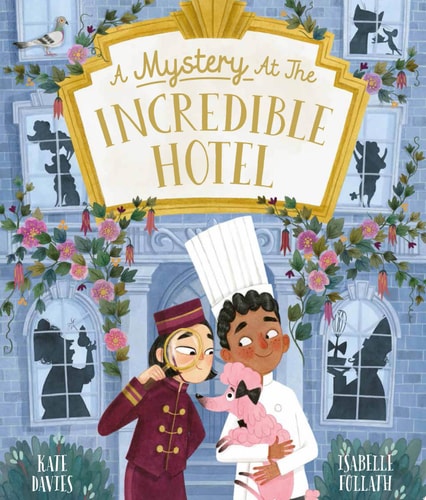 Mystery at the Incredible Hotel