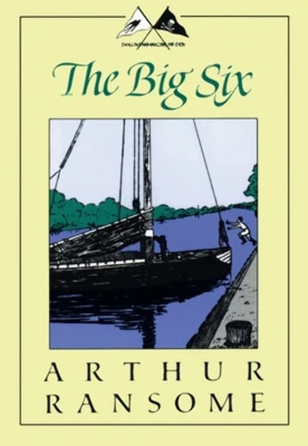 Big Six Bk 9 Swallows & Amazons
