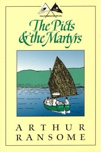 Picts & the Martyrs Bk 11 Swallows & Amazons