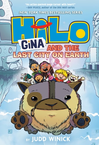 Hilo #9 Gina and the Last City on Earth