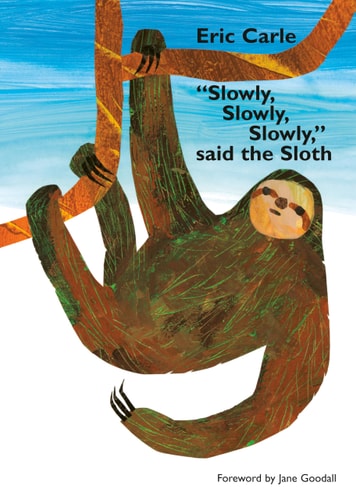Slowly Said the Sloth BD