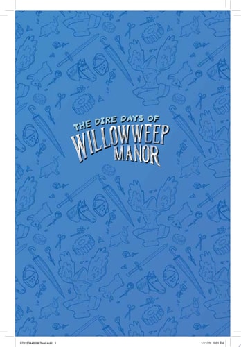 Dire Days of Willowweep Manor