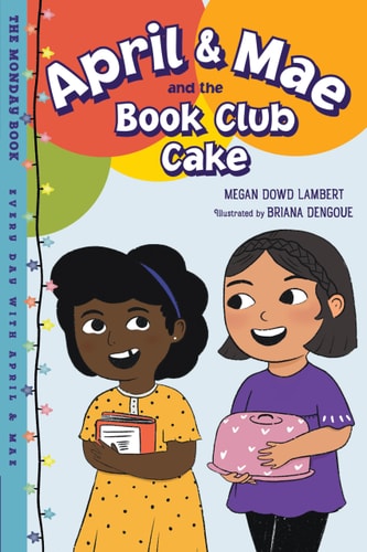 April & Mae and the Book Club Cake: Monday PB