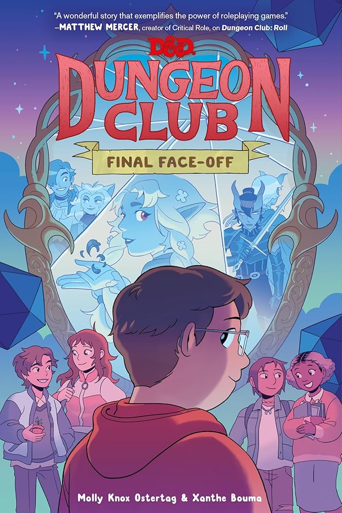 Dungeons & Dragons: Dungeon Club: Final Face-off: A Graphic Novel (Dungeons & Dragons: Dungeon Club, 3) cover image