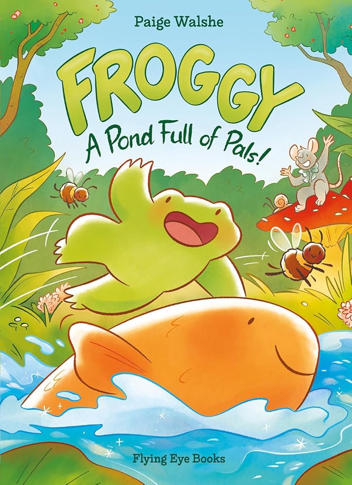 Froggy: A Pond Full of Pals! cover image