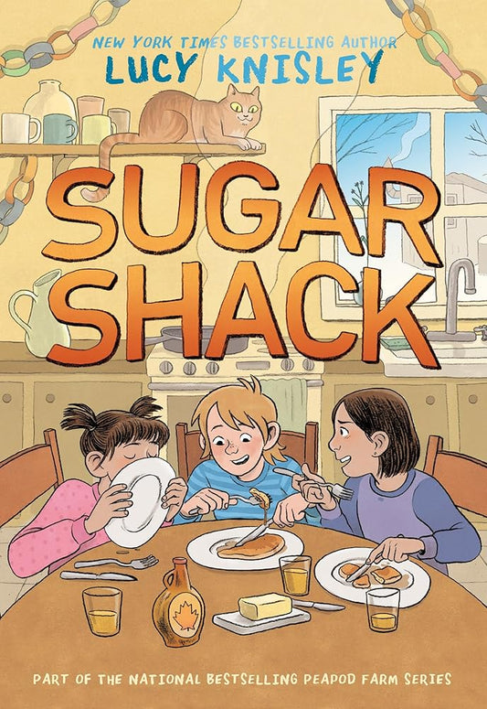 Sugar Shack: (A Graphic Novel) (Peapod Farm) cover image