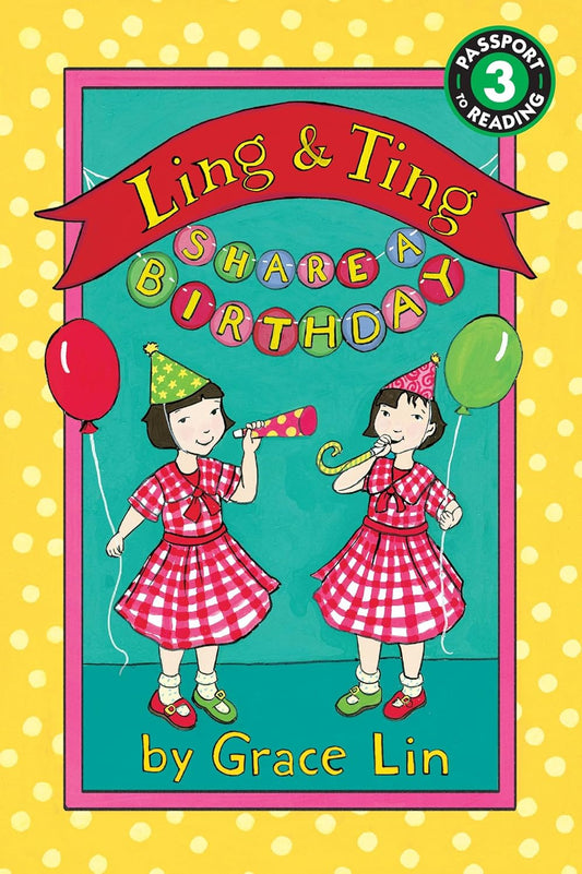 Ling & Ting: Share A Birthday